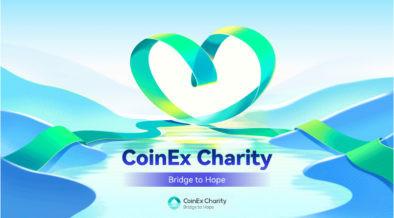 CoinEx Charity Upgrade: Die weltweite Einführung von „Bridge to Hope“