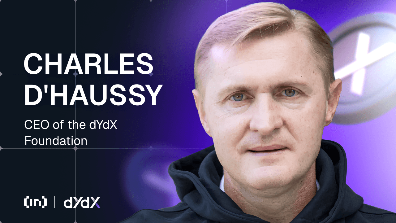dYdX Foundation CEO Charles d’Haussy über Rückkaufprogramm, Staking und Wachstum des Ökosystems