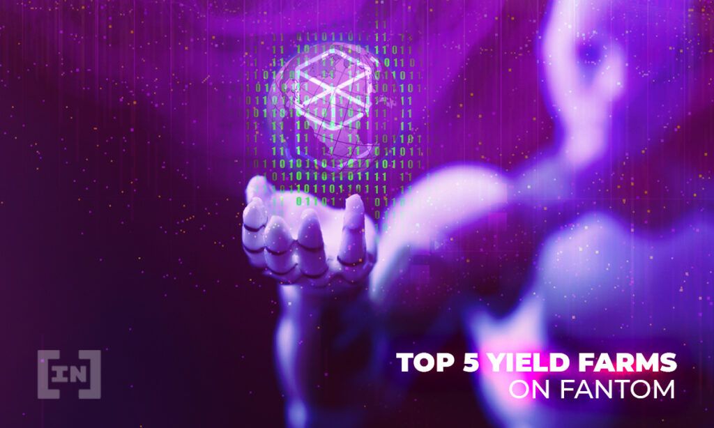 Yield Farming auf Fantom: Die Top 5!