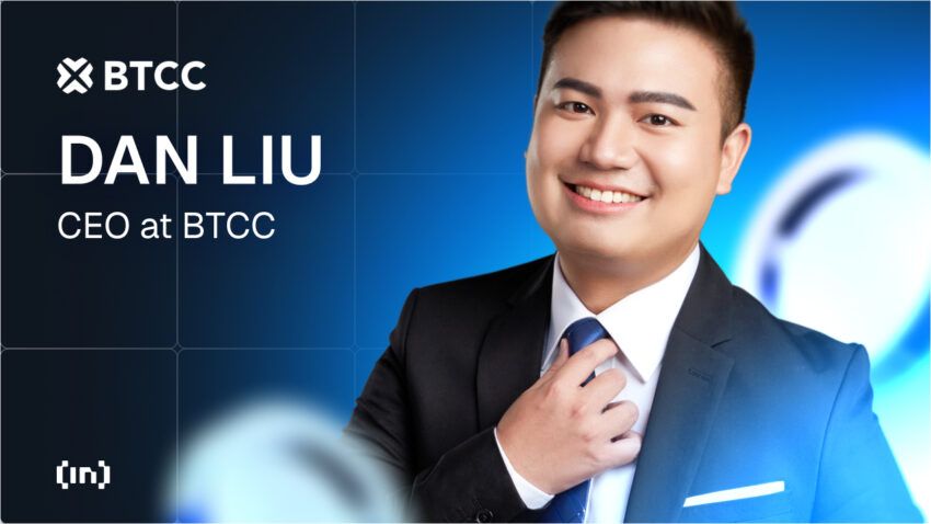 Dan Liu Übernimmt Führung: Neuer Abschnitt für OG Krypto-Börse BTCC